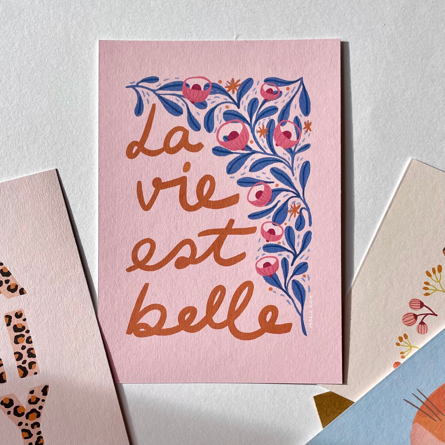 carte A6 illustrée - La vie est belle
