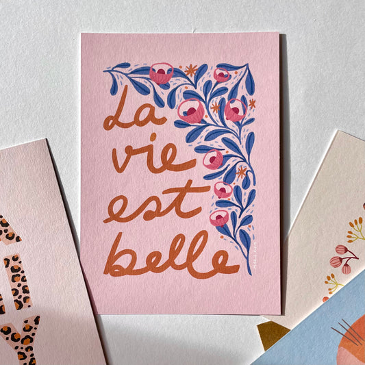 carte A6 illustrée - La vie est belle